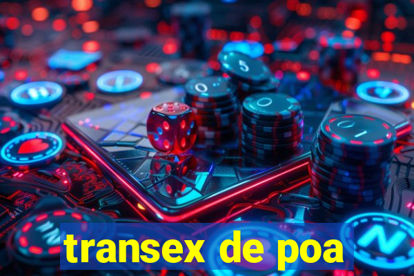 transex de poa